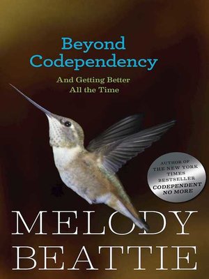 cover image of Beyond Codependency: and Getting Better All the Time